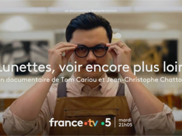 Documentaire France 5 "Lunettes, voir encore plus loin"